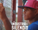 «La Industria del Silencio» un documental impactante